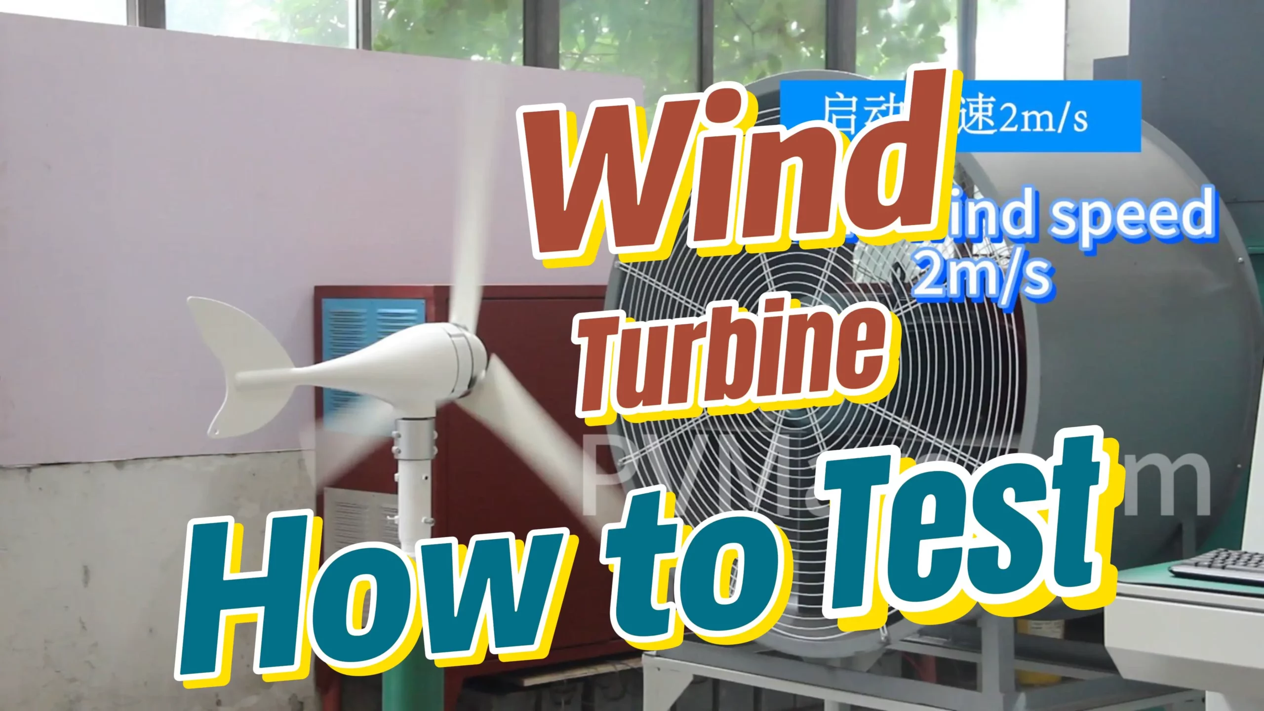 How to test your wind turbine